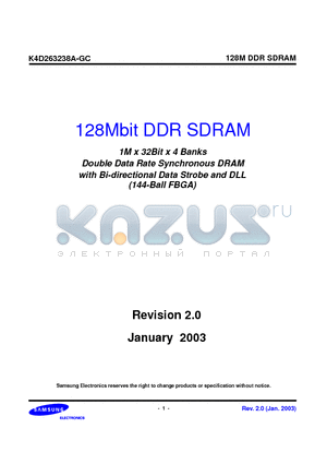 K4D263238A-GC36 datasheet - 1M x 32Bit x 4 Banks Double Data Rate Synchronous DRAM with Bi-directional Data Strobe and DLL