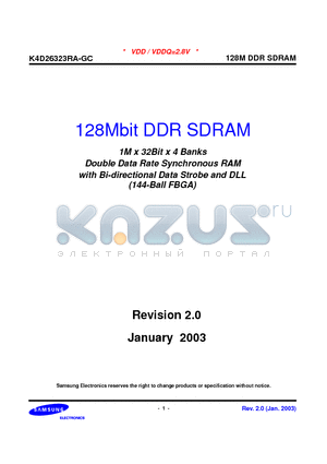 K4D26323RA datasheet - 1M x 32Bit x 4 Banks Double Data Rate Synchronous RAM with Bi-directional Data Strobe and DLL