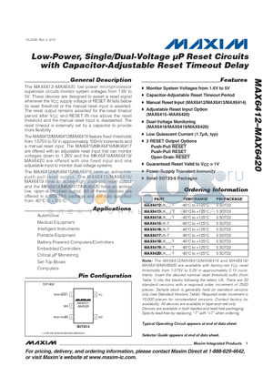 MAX6414UK-T datasheet - Low-Power, Single/Dual-Voltage lP Reset Circuits with Capacitor-Adjustable Reset Timeout Delay