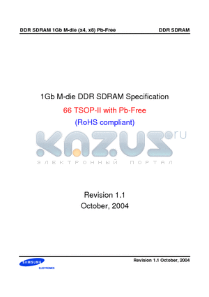 K4H1G0438M-ULB3 datasheet - 1Gb M-die DDR SDRAM Specification 66 TSOP-II with Pb-Free (RoHS compliant)