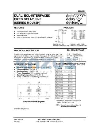 MDU12H-250M datasheet - DUAL, ECL-INTERFACED FIXED DELAY LINE (SERIES MDU12H)