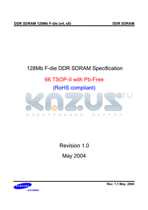K4H280838F-UCB3 datasheet - 128Mb F-die DDR SDRAM Specification 66 TSOP-II with Pb-Free (RoHS compliant)