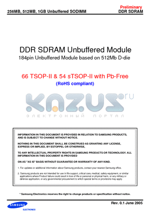 M470L3324DU0-LB3 datasheet - DDR SDRAM Unbuffered Module 18 4 pin Unbuffered Module based on 512Mb D-die 66 TSOP-II & 54 sTSOP-II with Pb-Free (RoHS compliant)