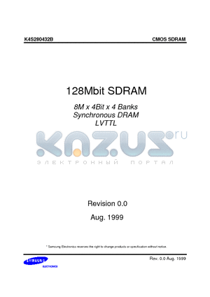 K4S280432B-TC/L10 datasheet - 128Mbit SDRAM 8M x 4Bit x 4 Banks Synchronous DRAM LVTTL