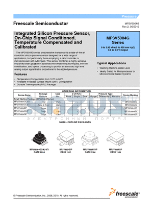 MP3V5004DP datasheet - Integrated Silicon Pressure Sensor, On-Chip Signal Conditioned, Temperature Compensated and Calibrated