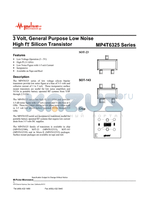 MP4T632539 datasheet - 3 Volt, General Purpose Low Noise High fT Silicon Transistor