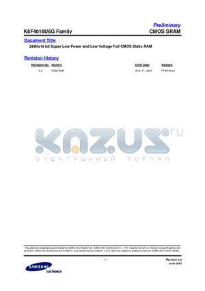 K6F4016U6G datasheet - 256Kx16 bit Super Low Power and Low Voltage Full CMOS Static RAM