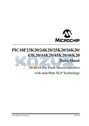 PIC18F24K20-I/SP datasheet - 28/40/44-Pin Flash Microcontrollers with nanoWatt XLP Technology