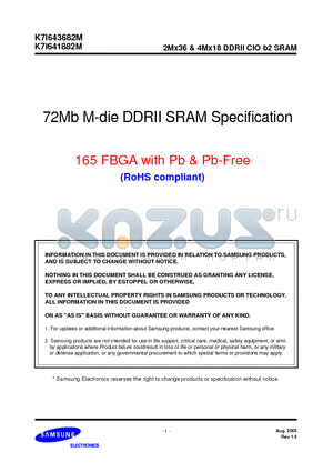 K7I641882M datasheet - 72Mb M-die DDRII SRAM Specification 165 FBGA with Pb & Pb-Free (RoHS compliant)