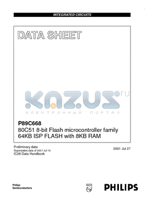 P89C668HBA datasheet - 80C51 8-bit Flash microcontroller family 64KB ISP FLASH with 8KB RAM