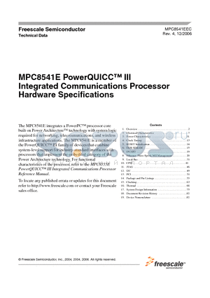 MPC8541ECPXAKE datasheet - PowerQUICC III Integrated Communications Processor Hardware Specifications