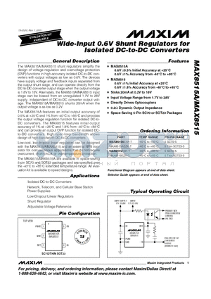 MAX8515AEXK-T datasheet - Wide-Input 0.6V Shunt Regulators for Isolated DC-to-DC Converters