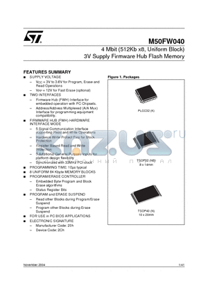 M50FW040K datasheet - 4 Mbit 512Kb x8, Uniform Block 3V Supply Firmware Hub Flash Memory