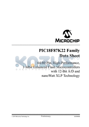 PIC18F65K22 datasheet - 64/80-Pin, High-Performance, 1-Mbit Enhanced Flash Microcontrollers with 12-Bit A/D and nanoWatt XLP Technology