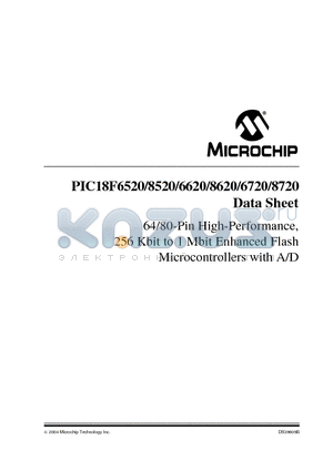 PIC18F6720 datasheet - 64/80-Pin High-Performance, 256 Kbit to 1 Mbit Enhanced Flash Microcontrollers with A/D