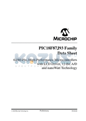 PIC18F66J93 datasheet - 64/80-Pin, High-Performance Microcontrollers with LCD Driver, 12-Bit A/D and nanoWatt Technology