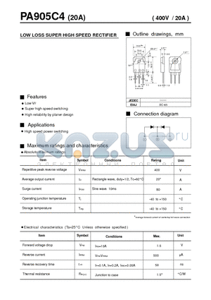 PA905C4 datasheet - LOW LOSS SUPER HIGH SPEED RECTIFIER