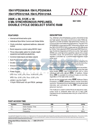 IS61LPD25636A-250B3 datasheet - 256K x 36, 512K x 18 9 Mb SYNCHRONOUS PIPELINED, DOUBLE CYCLE DESELECT STATIC RAM