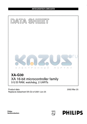 PXAG30KFA datasheet - XA 16-bit microcontroller family 512 B RAM, watchdog, 2 UARTs