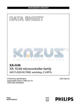 PXAG49KFA datasheet - XA 16-bit microcontroller family 64K FLASH/2K RAM, watchdog, 2 UARTs