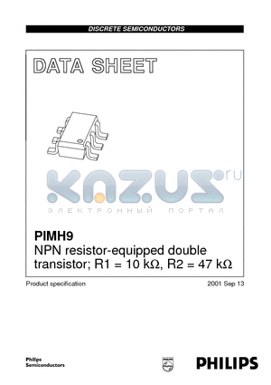 PIMH9 datasheet - NPN resistor-equipped double transistor; R1 = 10 kohm, R2 = 47 kohm