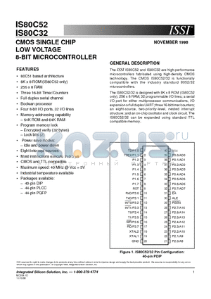 IS80C32-12PQ datasheet - CMOS SINGLE CHIP LOW VOLTAGE 8-BIT MICROCONTROLLER