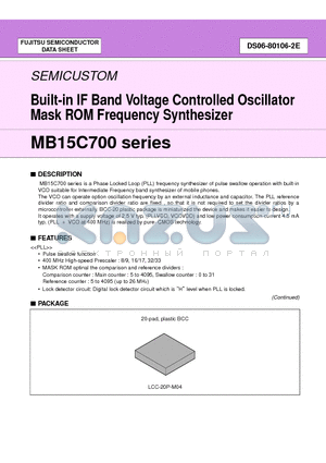 MB15C700 datasheet - Built-in IF Band Voltage Controlled Oscillator Mask ROM Frequency Synthesizer