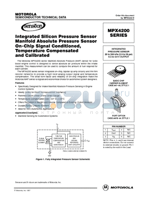 MPX4200 datasheet - INTEGRATED PRESSURE SENSOR 20 to 200 kPa (2.9 to 29 psi) 0.3 to 4.9 V OUTPUT