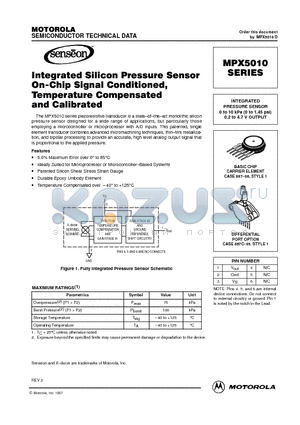 MPX5010 datasheet - INTEGRATED PRESSURE SENSOR 0 to 10 kPa (0 to 1.45 psi) 0.2 to 4.7 V OUTPUT