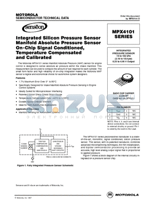 MPX4101A datasheet - INTEGRATED PRESSURE SENSOR 15 to 102 kPa (2.18 to 14.8 psi) 0.25 to 4.95 V Output