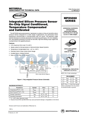 MPX5050DP datasheet - OPERATING OVERVIEW INTEGRATED PRESSURE SENSOR 0 to 50 kPa (0 to 7.25 psi) 0.2 to 4.7 Volts Output