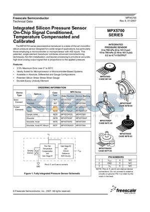 MPX5700ASX datasheet - Integrated Silicon Pressure Sensor On-Chip Signal Conditioned, Temperature Compensated and Calibrated