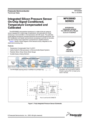 MPX5999D datasheet - Integrated Silicon Pressure Sensor On-Chip Signal Conditioned, Temperature Compensated and Calibrated