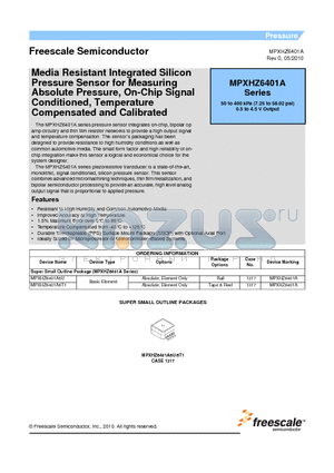 MPXHZ6401A6U datasheet - Media Resistant Integrated Silicon Pressure Sensor for Measuring Absolute Pressure, On-Chip Signal Conditioned,Temperature Compensated and Calibrated
