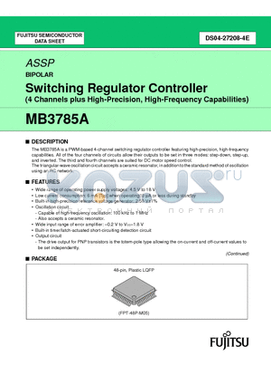 MB3785A datasheet - Switching Regulator Controller (4 Channels plus High-Precision, High-Frequency Capabilities)