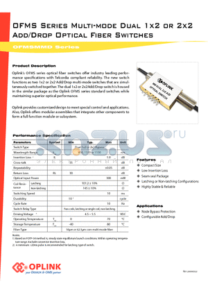 OFMSD12M30011 datasheet - Multi-mode Dual 1x2 or 2x2 Add/Drop Optical Fiber Switches