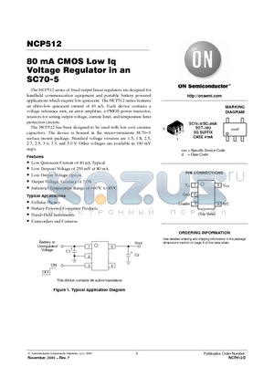 NCP512SQ25T1 datasheet - 80 mA CMOS Low Iq Voltage Regulator in an SC70-5