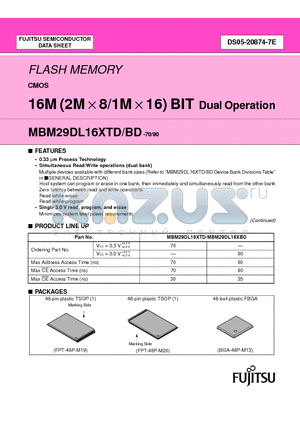 MBM29DL162TD-70PBT datasheet - FLASH MEMORY CMOS 16M (2M X 8/1M X 16) BIT Dual Operation