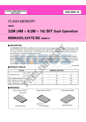 MBM29DL321BE-90PBT datasheet - 32M (4M x 8/2M x 16) BIT Dual Operation