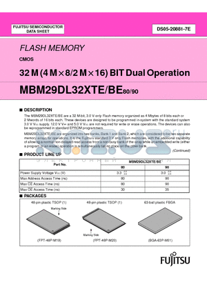 MBM29DL322BE90TR datasheet - FLASH MEMORY CMOS 32 M (4 M X 8/2 M X 16) BIT Dual Operation