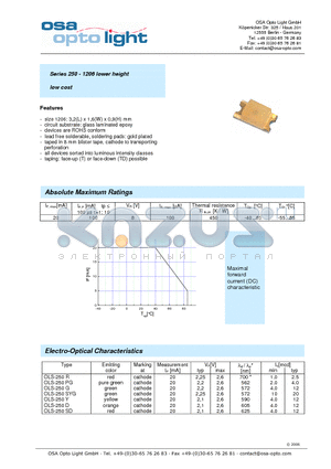 OLS-250G-X-T datasheet - Series 250 - 1206 lower height low cost