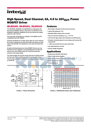 ISL89160FBEBZ datasheet - High Speed, Dual Channel, 6A, 4.5 to 16VOUT, Power MOSFET Driver