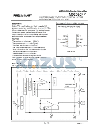 M62520FP datasheet - HIGH PRECISION LOW INPUT/OUTPUT DIFFERENTIAL 3.3V FIXED OUTPUT VOLTAGE REGULATOR WITH RESET