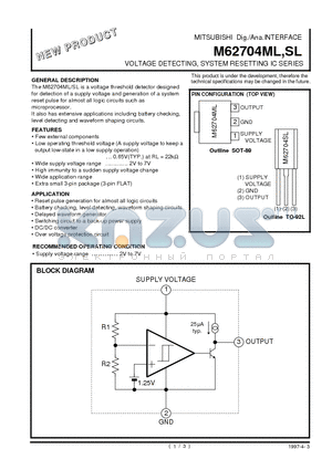 M62704SL datasheet - VOLTAGE DETECTING, SYSTEM RESETTING IC SERIES