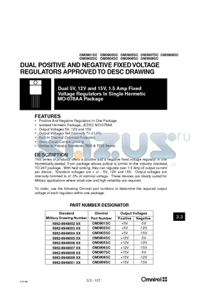 OM3908SC datasheet - DUAL POSITIVE AND NEGATIVE FIXED VOLTAGE REGULATORS APPROVED TO DESC DRAWING