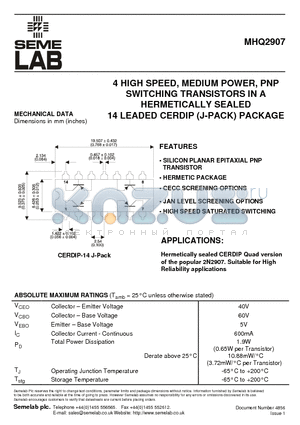 MHQ2907 datasheet - 4 HIGH SPEED, MEDIUM POWER, PNP SWITCHING TRANSISTORS IN A HERMETICALLY SEALED 14 LEADED CERDIP (J-PACK) PACKAGE