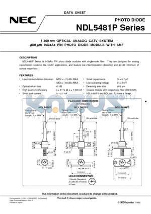 NDL5481P2 datasheet - 1 300 nm OPTICAL ANALOG CATV SYSTEM 80 mm InGaAs PIN PHOTO DIODE MODULE WITH SMF