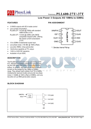 PLL600-27T-37T datasheet - Low Power 3 Outputs XO 10MHz to 52MHz