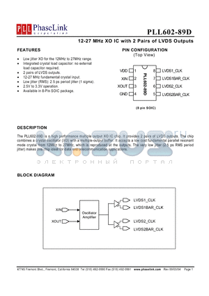 PLL602-89DSC-R datasheet - 12-27 MHz XO IC with 2 Pairs of LVDS Outputs