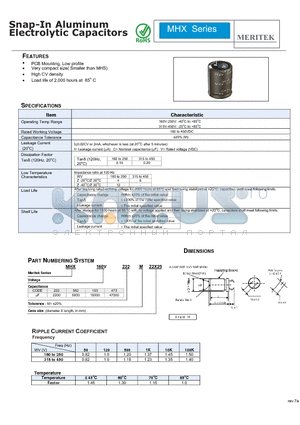 MHX160V153M22X25 datasheet - Snap-In Aluminum Electrolytic Capacitors